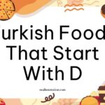 Turkish Foods That Start With D