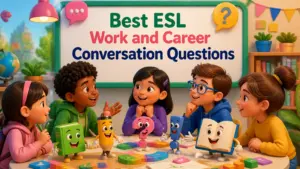 best esl work and career conversation questions