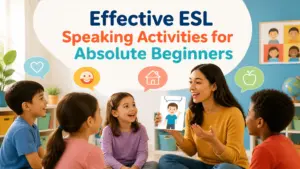 best esl speaking activities for beginners