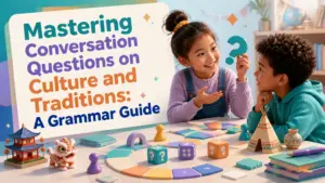 conversation questions on culture and traditions