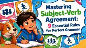 what is subject verb agreement 9 rules of subject verb agreement