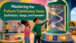 future continuous tense definition usage and examples