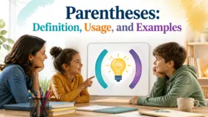 parentheses definition usage and examples
