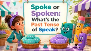 spoke or spoken whats the past tense of speak 2