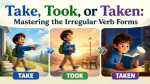 take took or taken whats the correct past tense of take