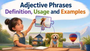 adjective phrases definition usage and examples 2