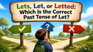lets let or letted which is the correct past tense of let 2