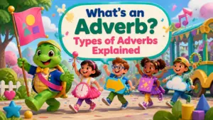 whats an adverb types of adverbs 2