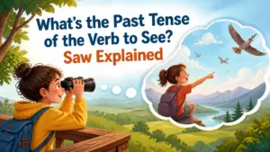 whats the past tense of the verb to see 2