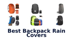 Best Backpack Rain Covers