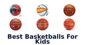 Best Basketballs For Kids