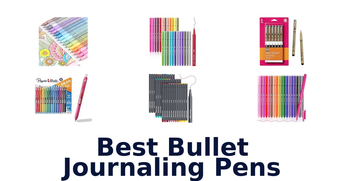 Best Bullet Journaling Pens