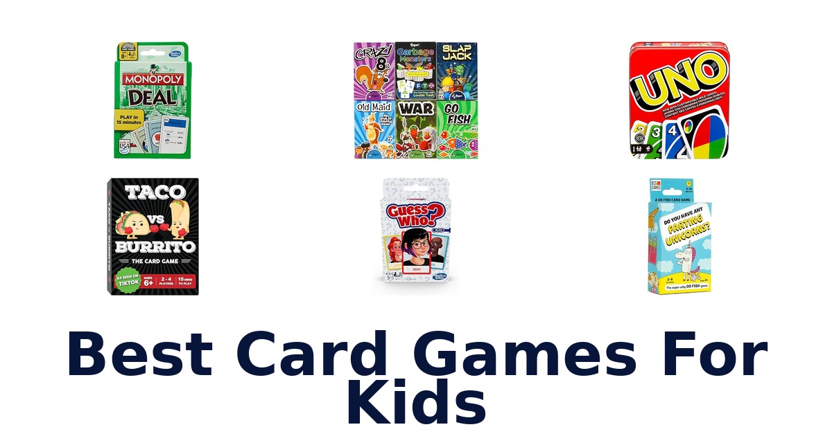 Best Card Games For Kids