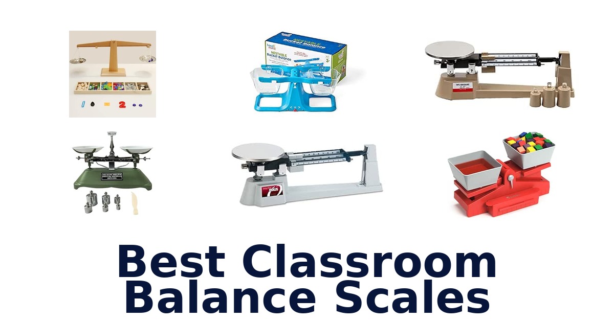 Best Classroom Balance Scales