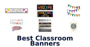 Best Classroom Banners