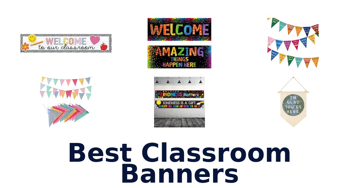 Best Classroom Banners