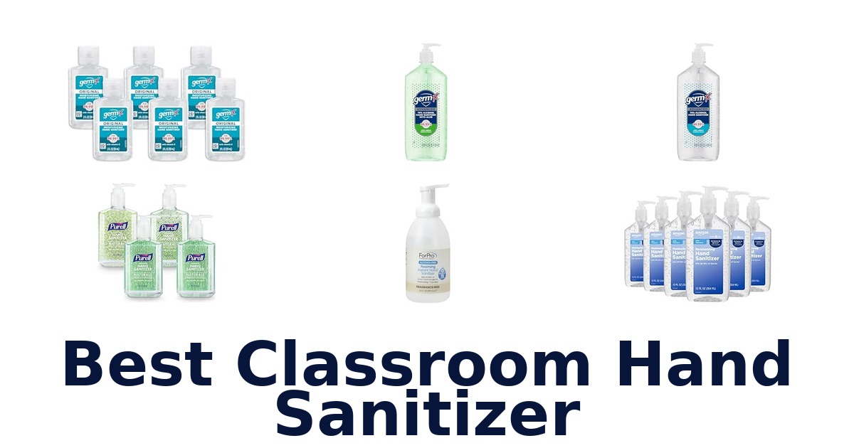 Best Classroom Hand Sanitizer