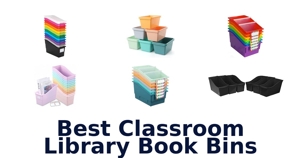 Best Classroom Library Book Bins