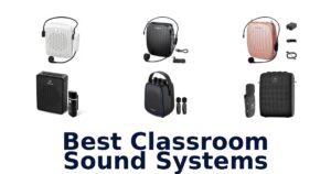 Best Classroom Sound Systems