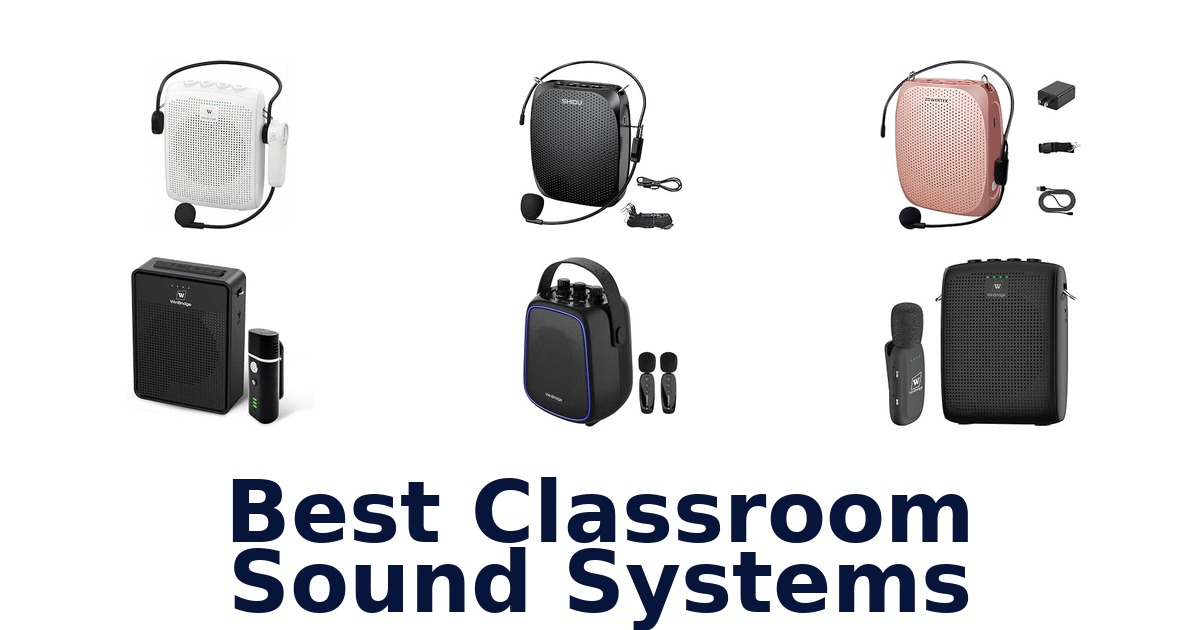 Best Classroom Sound Systems