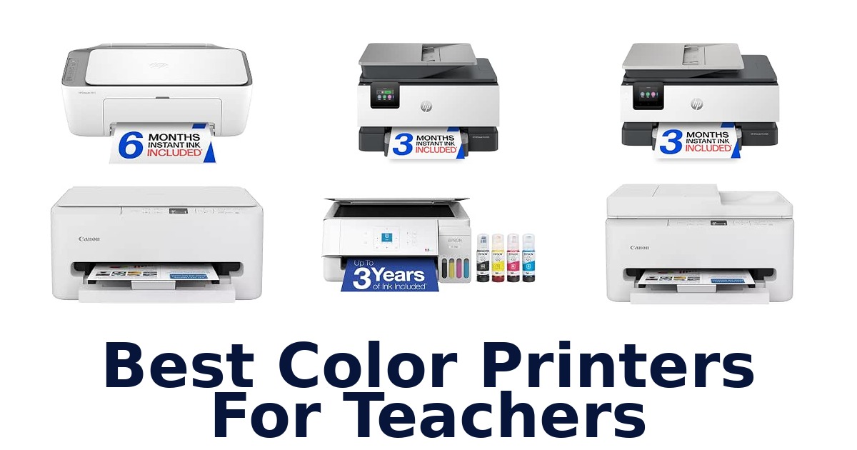 Best Color Printers For Teachers
