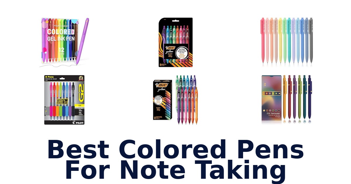 Best Colored Pens For Note Taking