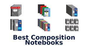 Best Composition Notebooks