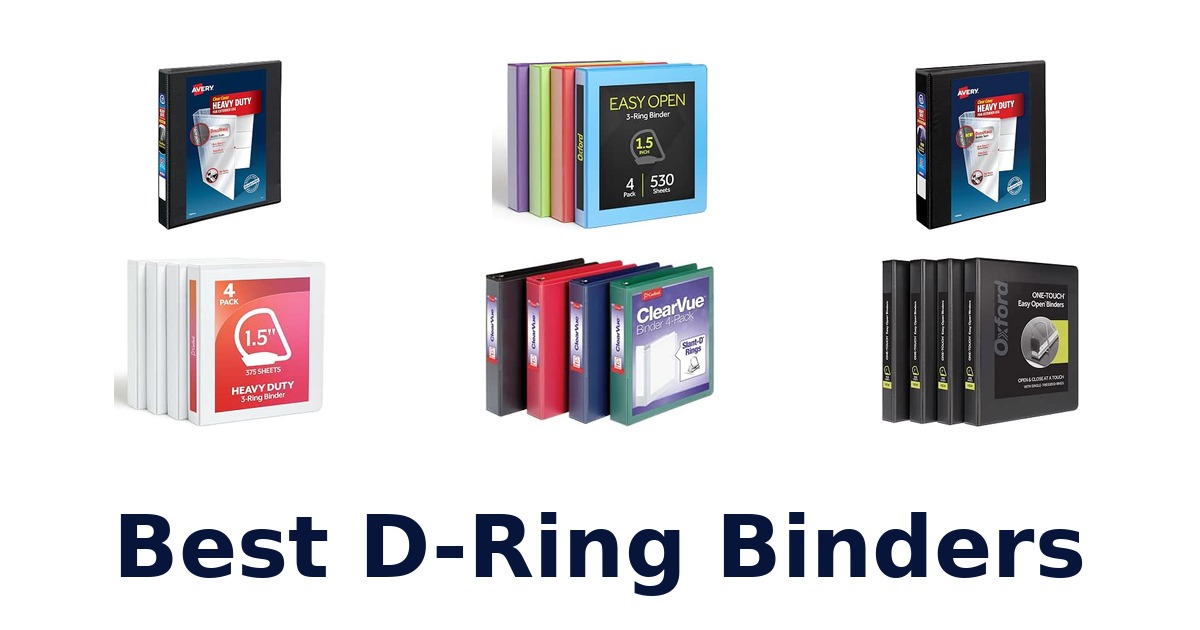 Best D-Ring Binders