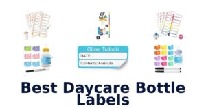 Best Daycare Bottle Labels