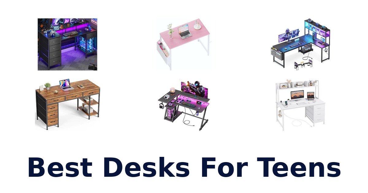 Best Desks For Teens