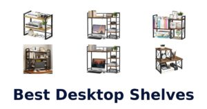 Best Desktop Shelves