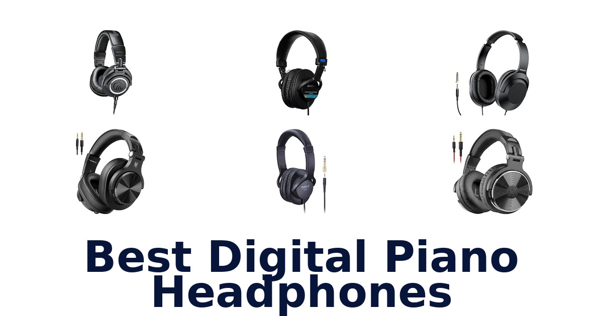 Best Digital Piano Headphones