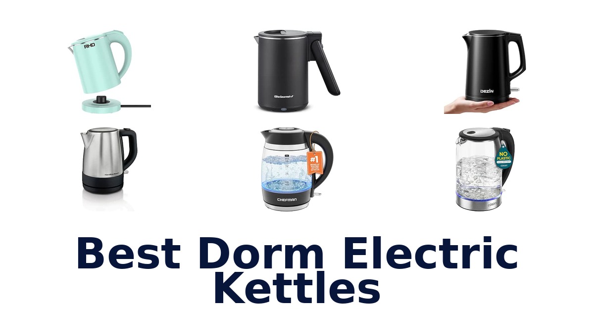Best Dorm Electric Kettles