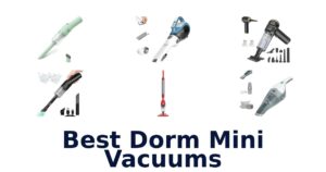 Best Dorm Mini Vacuums