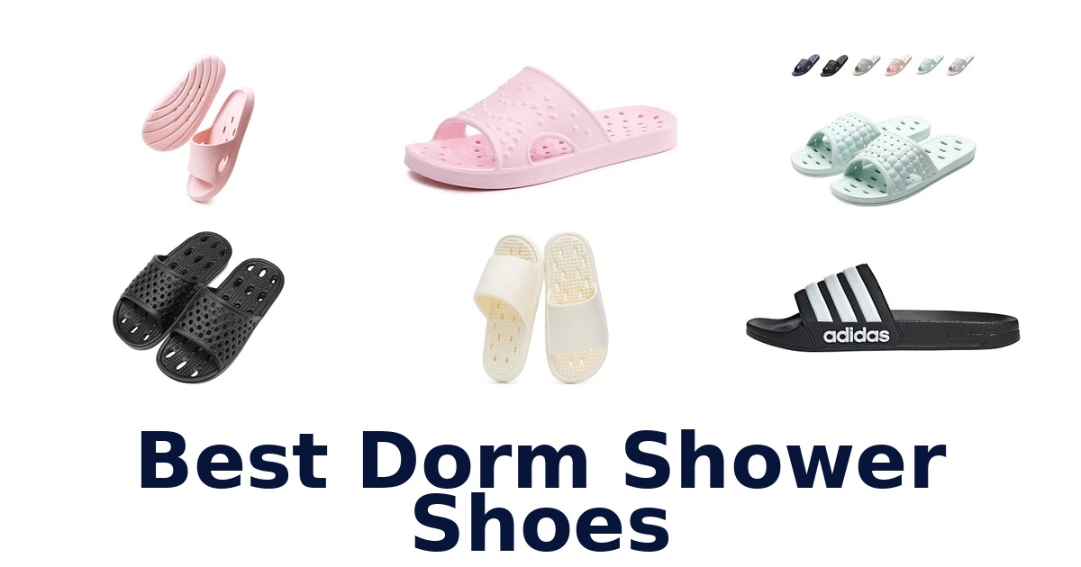 Best Dorm Shower Shoes