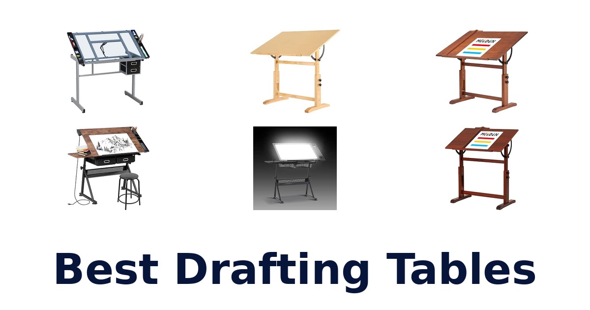 Best Drafting Tables