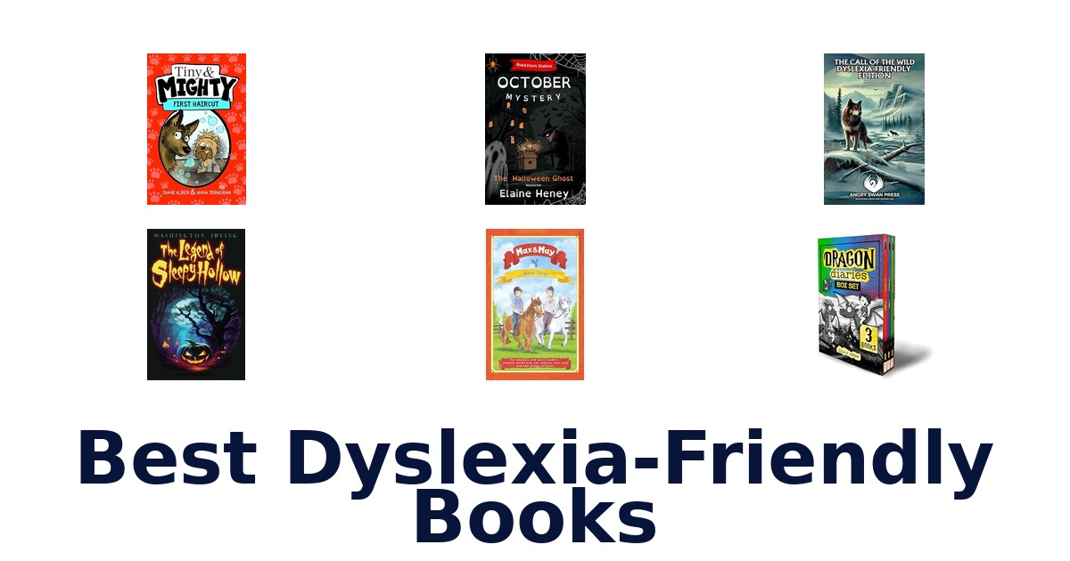 Best Dyslexia-Friendly Books
