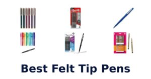Best Felt Tip Pens
