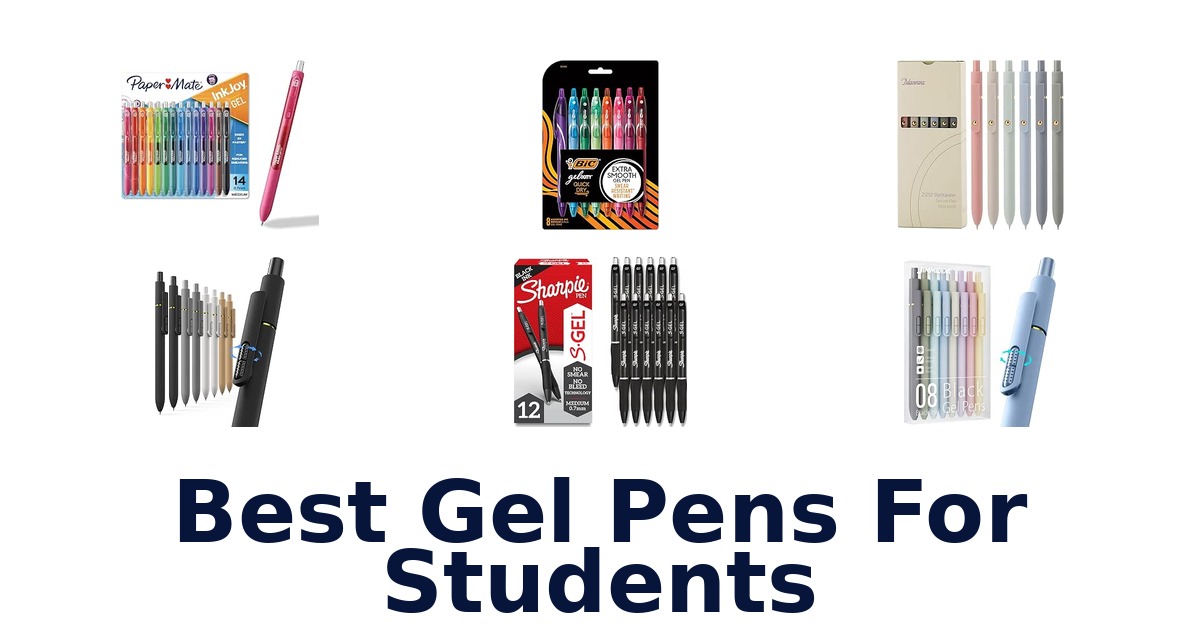 Best Gel Pens For Students