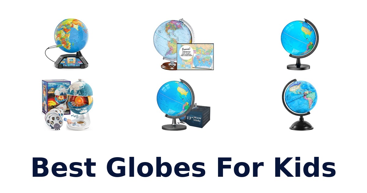 Best Globes For Kids