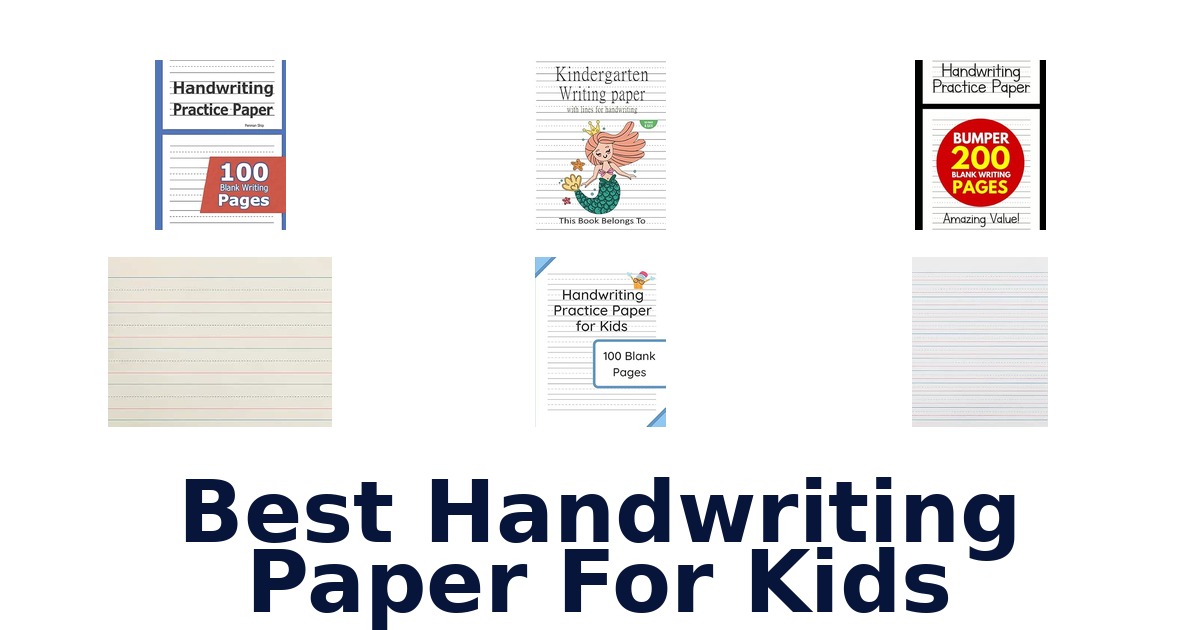 Best Handwriting Paper For Kids