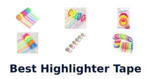 Best Highlighter Tape