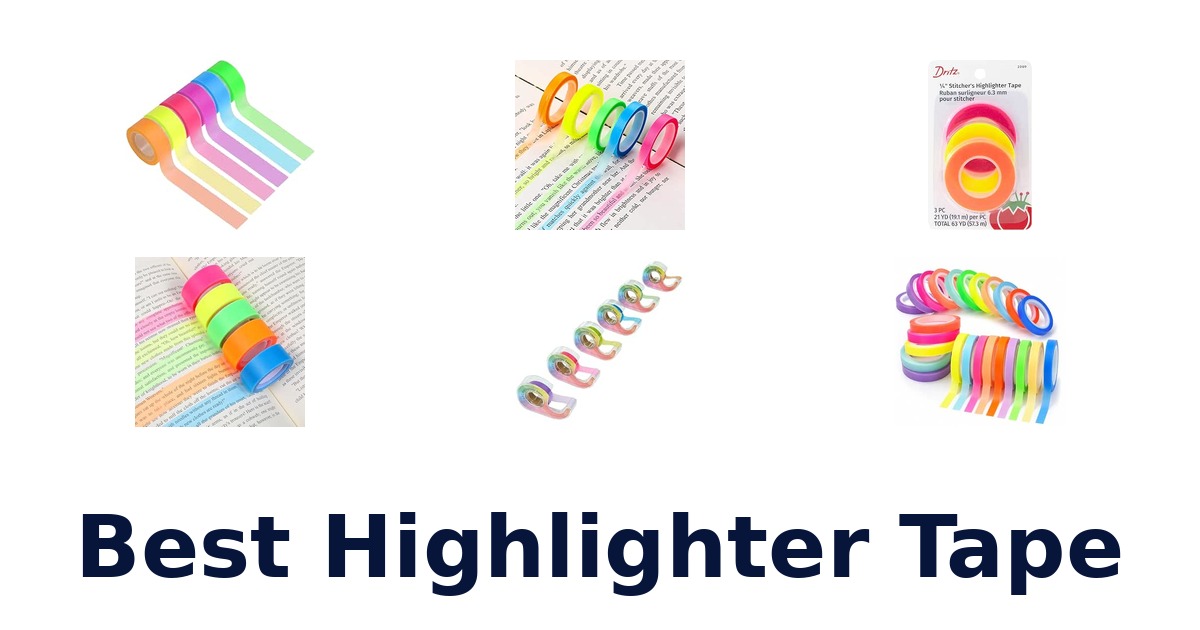 Best Highlighter Tape