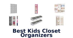 Best Kids Closet Organizers