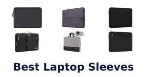 Best Laptop Sleeves