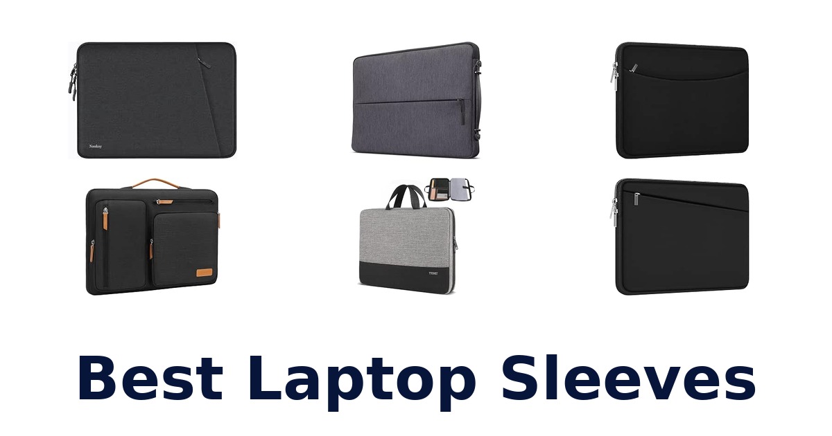 Best Laptop Sleeves