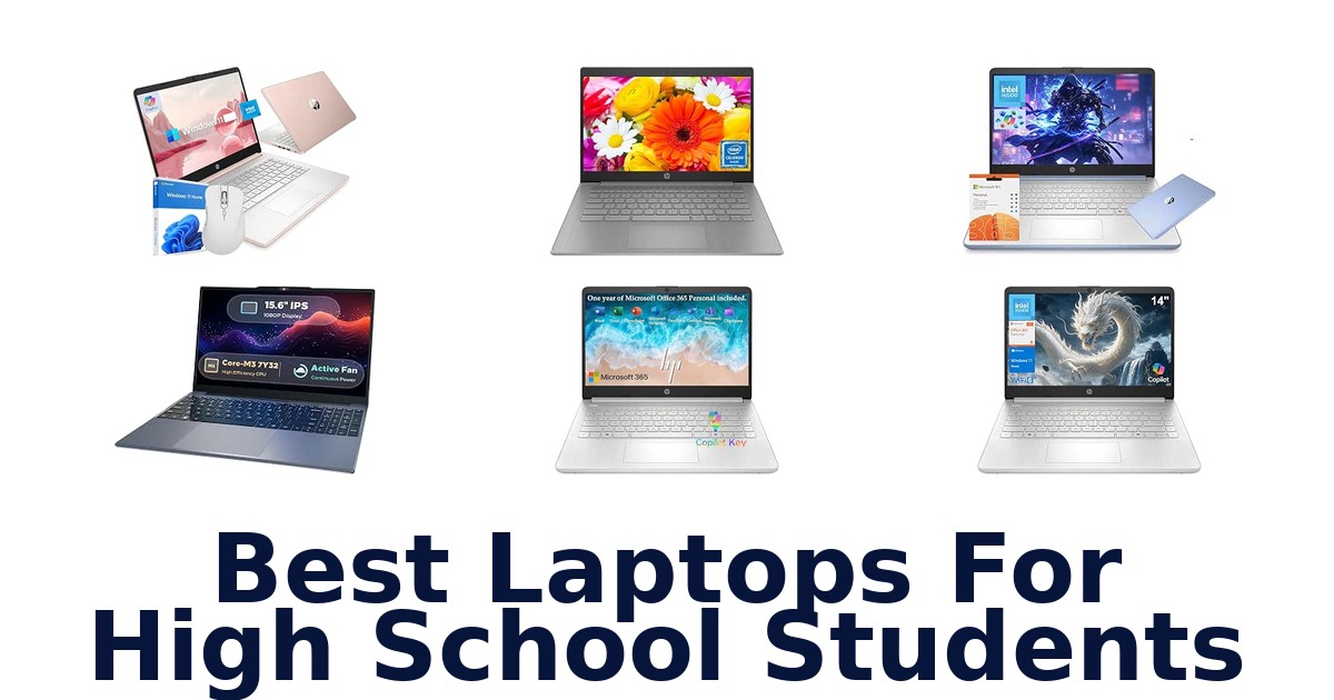 Best Laptops For High School Students