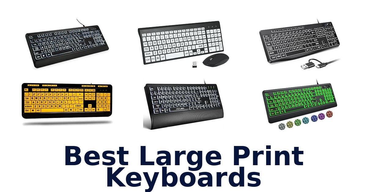 Best Large Print Keyboards