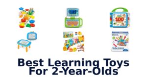 Best Learning Toys For 2-Year-Olds