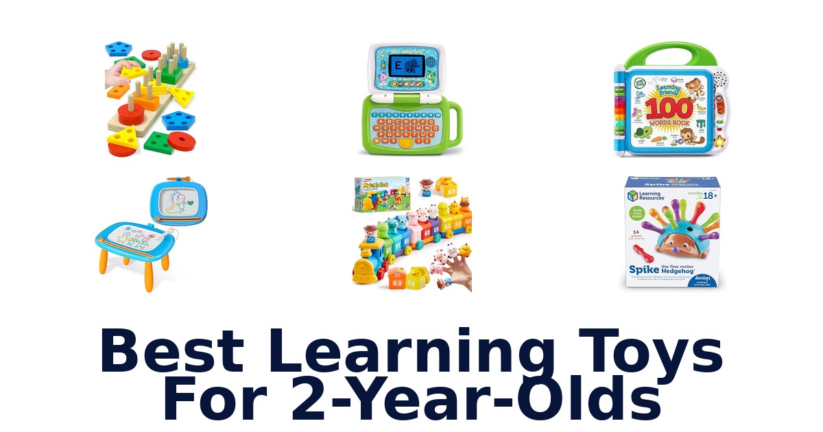 Best Learning Toys For 2-Year-Olds